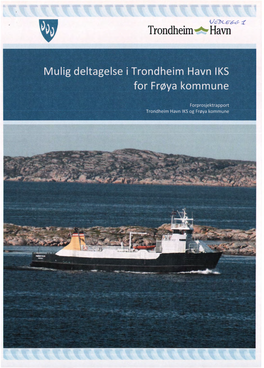 Mulig Deltakelse I Trondheim Havn IKS for Frøya Kommune