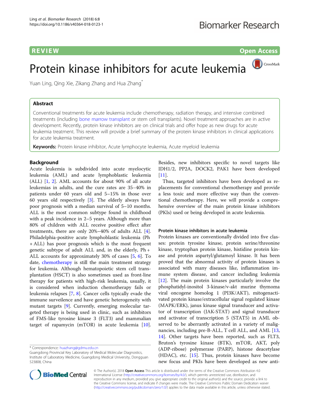 Protein Kinase Inhibitors for Acute Leukemia Yuan Ling, Qing Xie, Zikang Zhang and Hua Zhang*