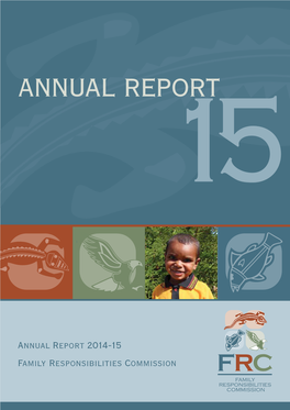 Annual Report 2014-15 Family Responsibilities Commission