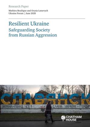 Resilient Ukraine Resilient