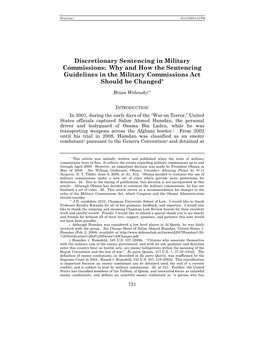 Discretionary Sentencing in Military Commissions: Why and How the Sentencing Guidelines in the Military Commissions Act Should Be Changed*