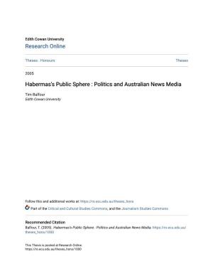 Habermas's Public Sphere : Politics and Australian News Media
