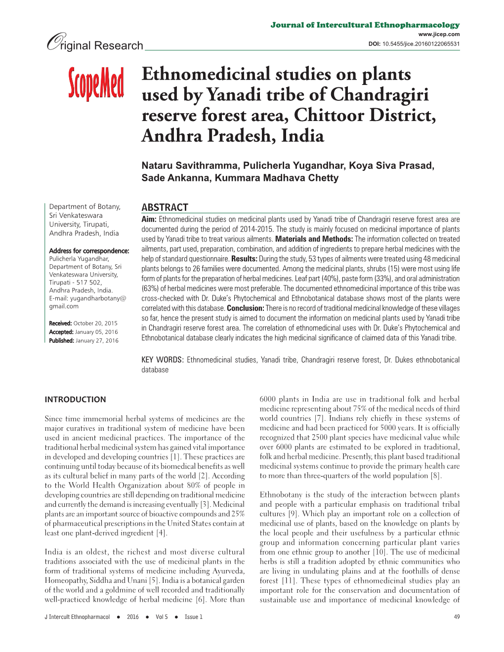 Ethnomedicinal Studies on Plants Used by Yanadi Tribe of Chandragiri Reserve Forest Area, Chittoor District, Andhra Pradesh, India