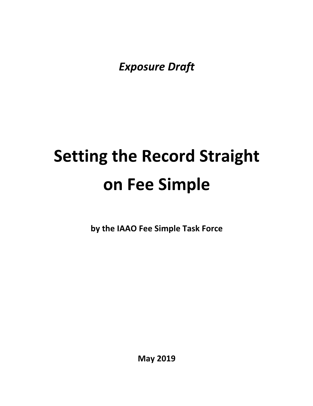 Setting the Record Straight on Fee Simple