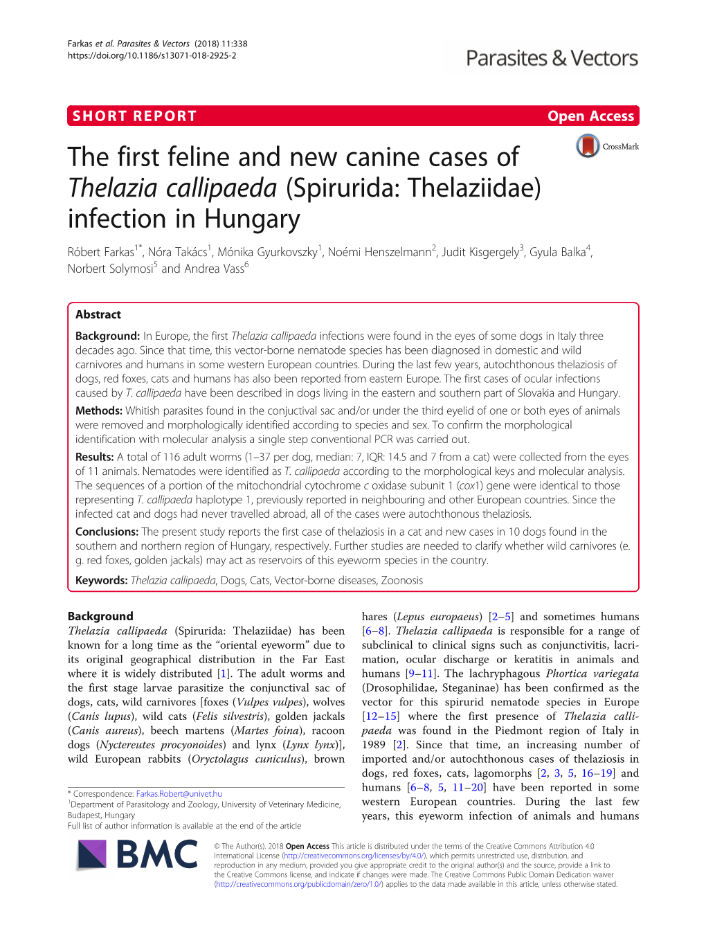 The First Feline and New Canine Cases of Thelazia Callipaeda