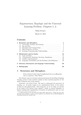 Ergostuctures, Ergologic and the Universal Learning Problem: Chapters 1, 2