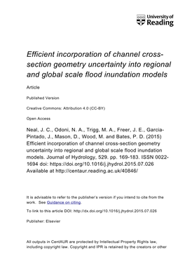 Efficient Incorporation of Channel Cross- Section Geometry Uncertainty Into Regional and Global Scale Flood Inundation Models