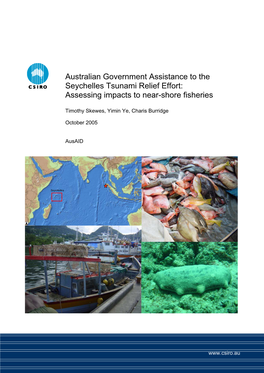 Australian Government Assistance to the Seychelles Tsunami Relief Effort: Assessing Impacts to Near-Shore Fisheries
