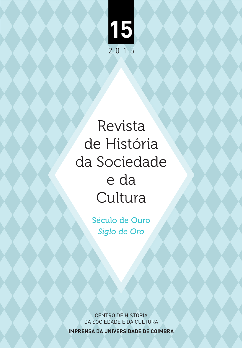 Revista De História Da Sociedade E Da Cultura De História Revista