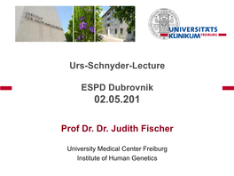 Urs-Schnyder-Lecture ESPD Dubrovnik Prof Dr. Dr. Judith Fischer