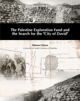The Palestine Exploration Fund and the Search for the "City of David"