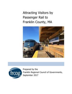 Attracting Visitors by Passenger Rail to Franklin County, MA