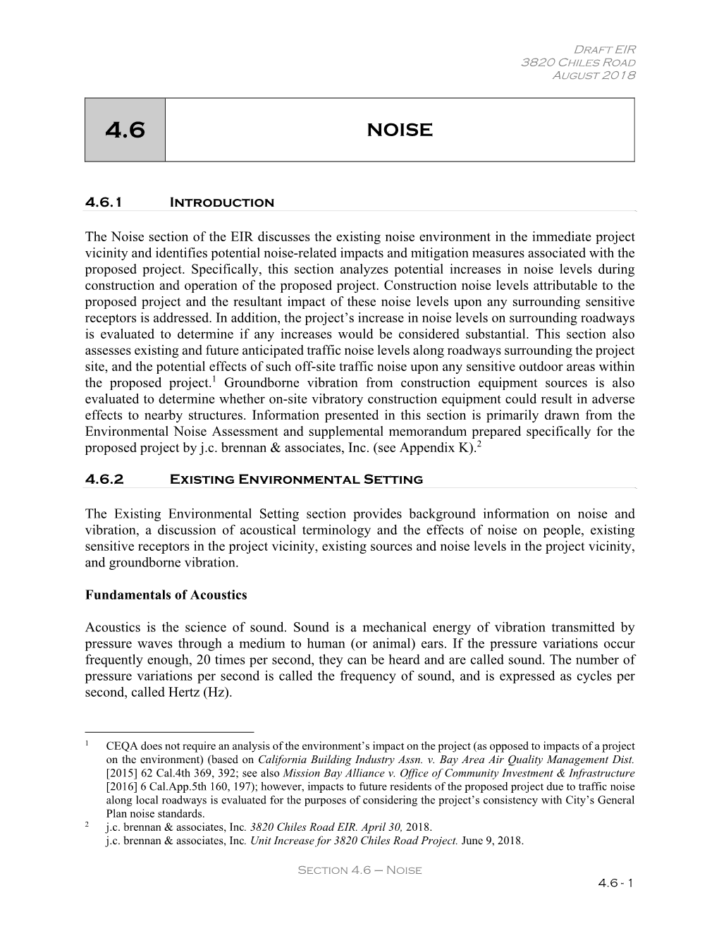 4.6.1 Introduction the Noise Section of the EIR Discusses the Existing