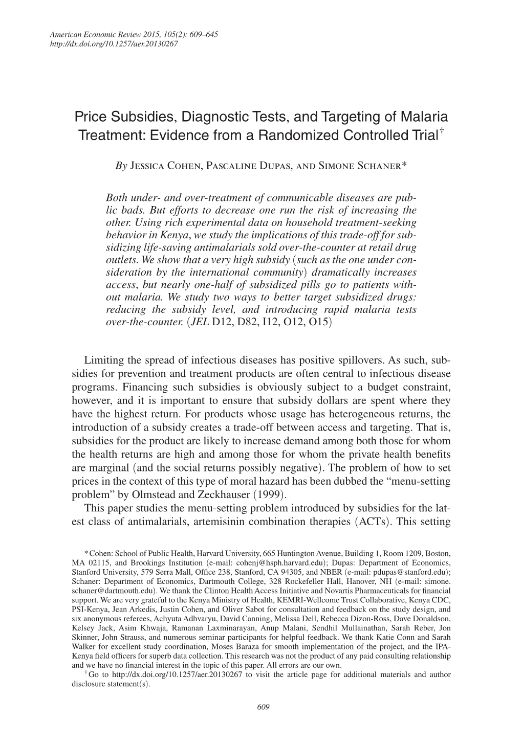 Price Subsidies, Diagnostic Tests, and Targeting of Malaria Treatment: Evidence from a Randomized Controlled Trial †