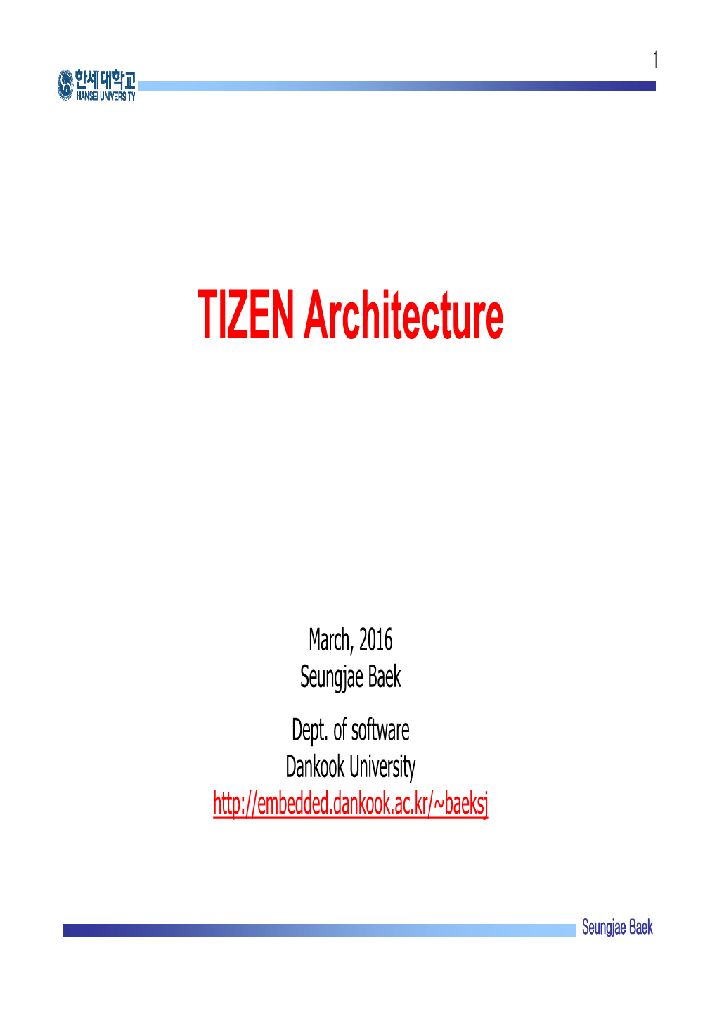 TIZEN Architecture