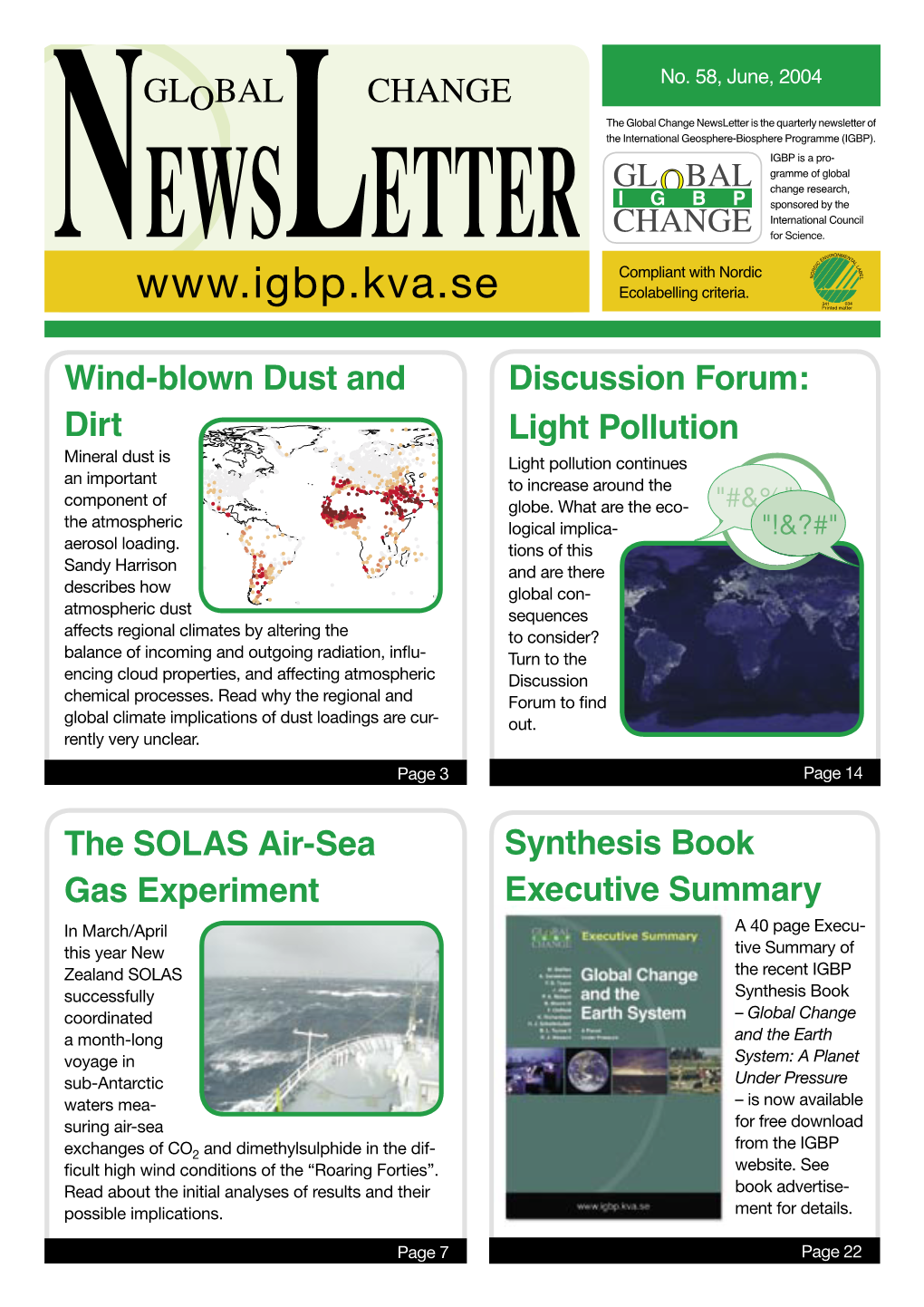 Newsletter No. 58 June, 2004 3 Science Features