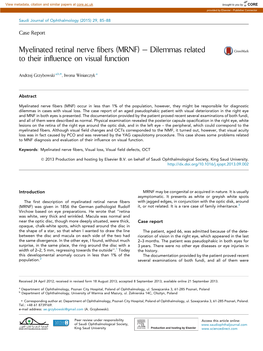 Myelinated Retinal Nerve Fibers (MRNF) – Dilemmas Related to Their Influence on Visual Function