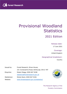 Provisional Woodland Statistics: 2021 Edition