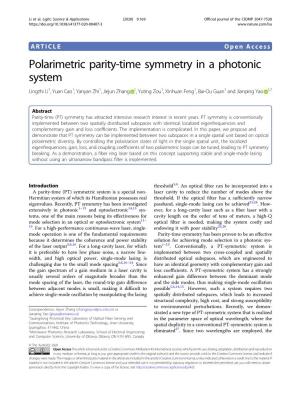 Polarimetric Parity-Time Symmetry in a Photonic System Lingzhi Li1,Yuancao1,Yanyanzhi1, Jiejun Zhang 1,Yutingzou1, Xinhuan Feng1,Bai-Ouguan1 and Jianping Yao 1,2
