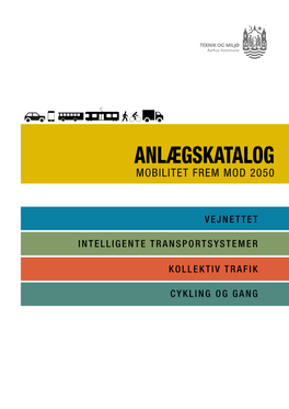 Anlægskatalog Mobilitet Frem Mod 2050