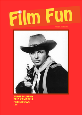 Audie Murphy Eric Campbell Filmnieuws I.M