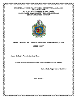 Tema: “Historia Del Conflicto Territorial Entre Diriomo Y Diriá (1880-1920)”