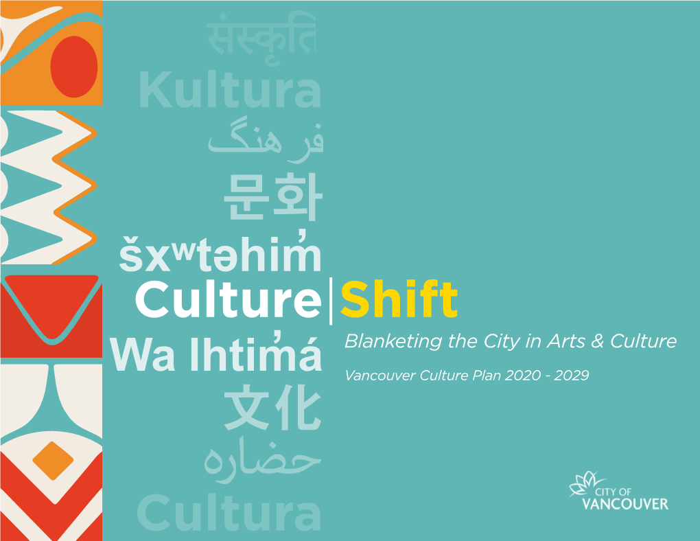 Culture|Shift: Blanketing