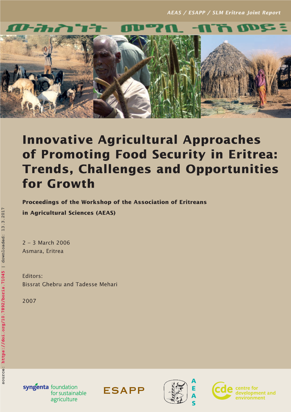 Innovative Agricultural Approaches of Promoting Food Security in Eritrea: Trends, Challenges and Opportunities for Growth