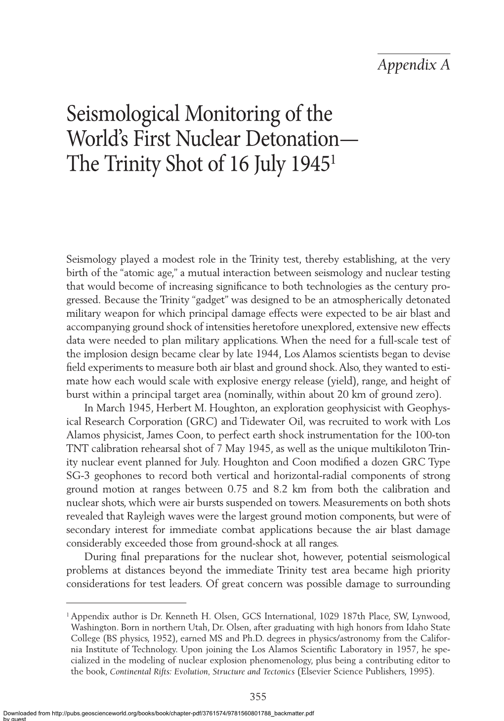 Seismological Monitoring of the World's First