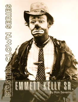 Emmett Kelly One Balmy Afternoon in Venice, Florida at Ringling Bros and Barnum & Bailey Clown College