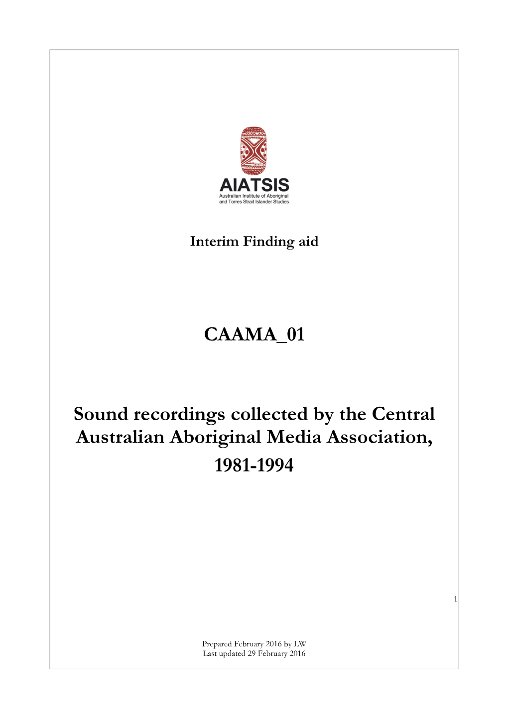 CAAMA 01 Sound Recordings Collected by the Central Australian