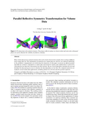 Parallel Reflective Symmetry Transformation for Volume Data
