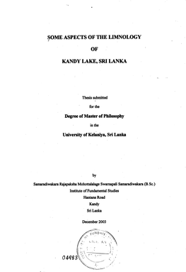 Some Aspects of the Limnology of Kandy Lake, Sri