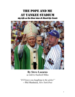 THE POPE and ME at YANKEE STADIUM My Life As the Beer Man & Stand-Up Comic