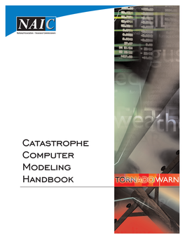 Catastrophe Computer Modeling Handbook (2011)