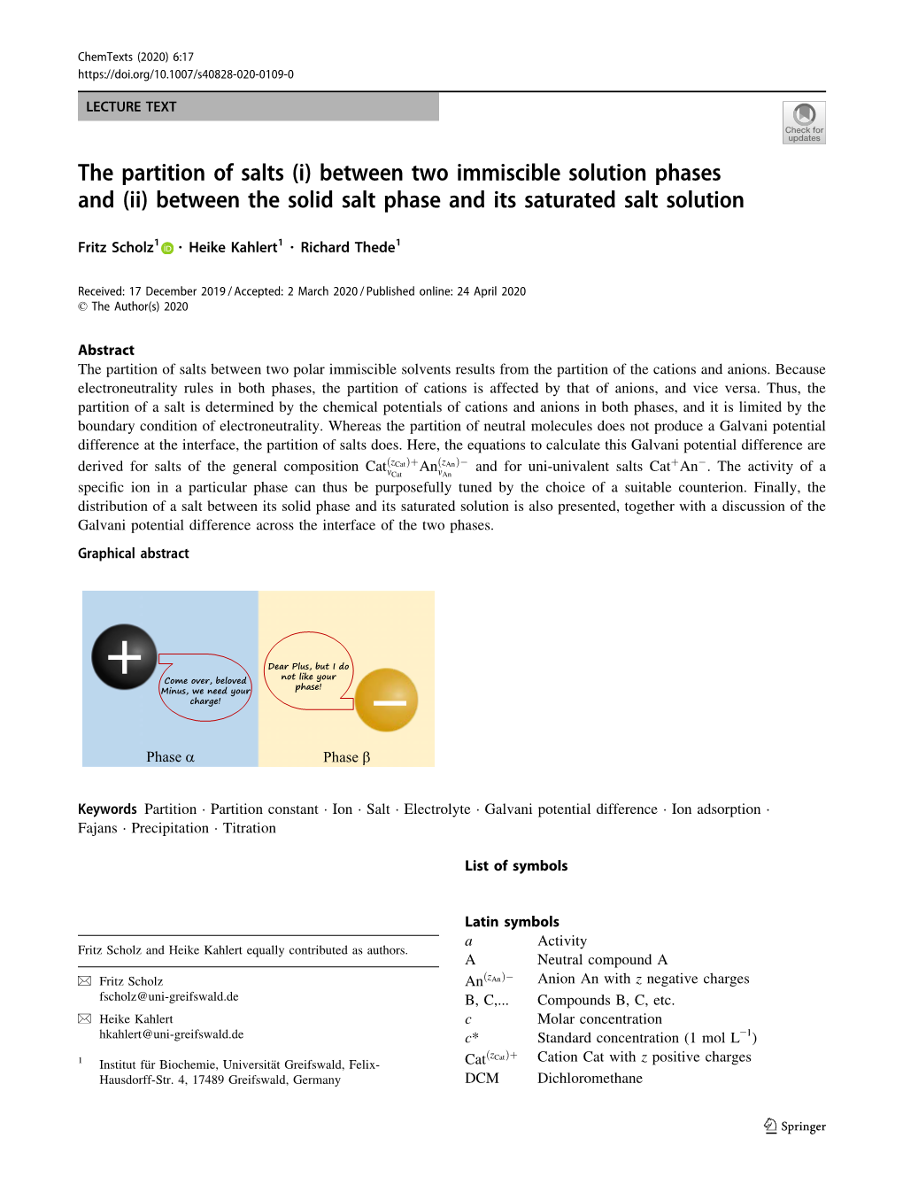 The Partition of Salts (I) Between Two Immiscible Solution Phases and (Ii) Between the Solid Salt Phase and Its Saturated Salt Solution