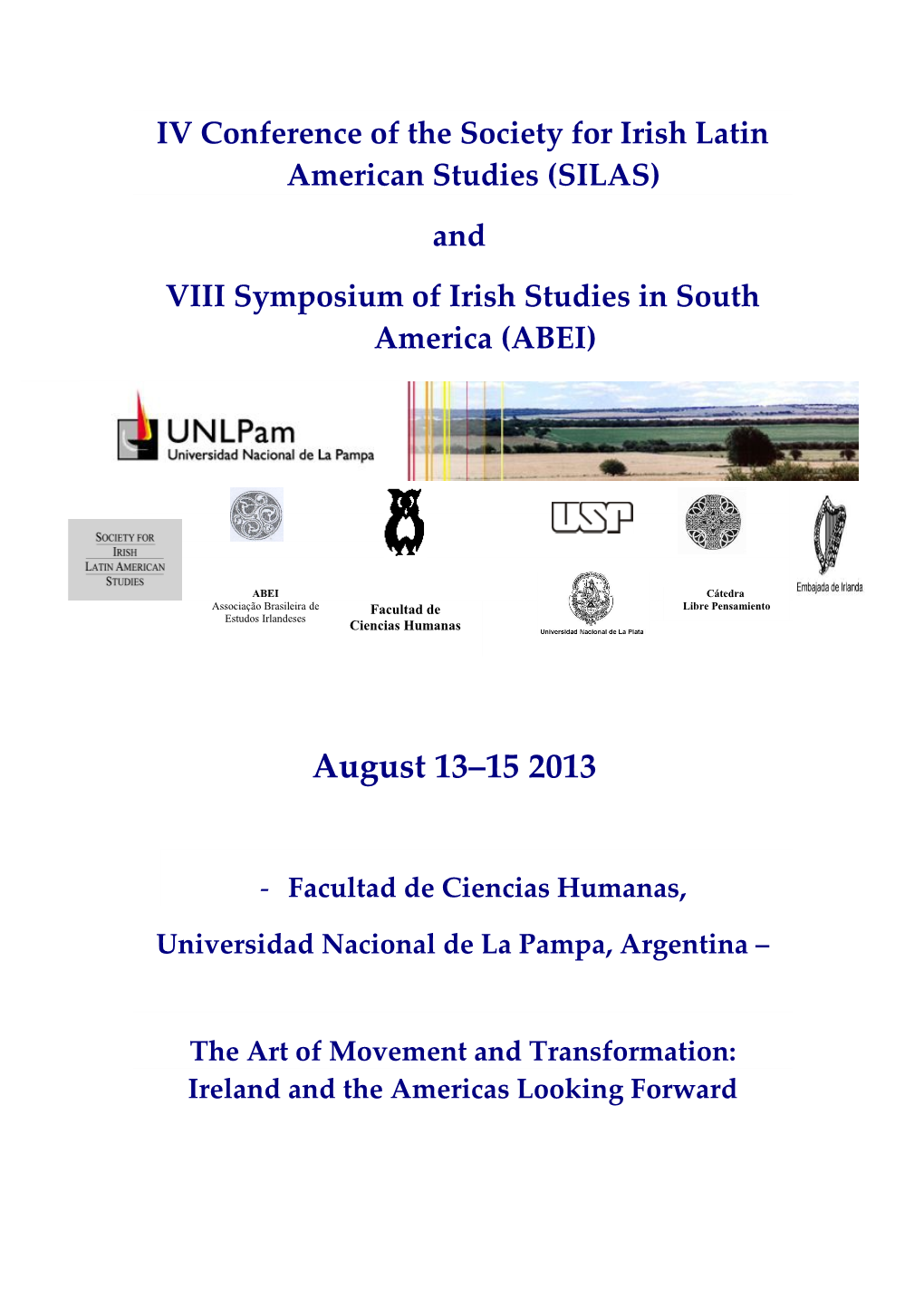 IV Conference of the Society for Irish Latin American Studies (SILAS)