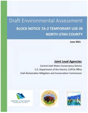 Block Notice 7A-2 Temporary Use in North Utah County Draft Environmental Assessment