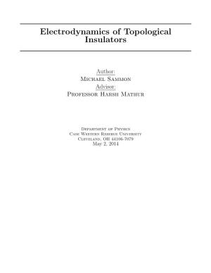 Electrodynamics of Topological Insulators