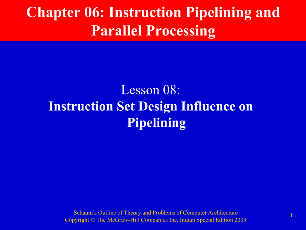 Instruction Set Design Influence on Pipelining