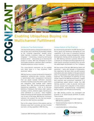 Enabling Ubiquitous Buying Via Multichannel Fulfillment