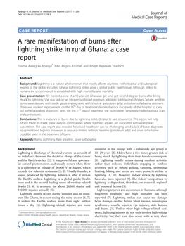 A Rare Manifestation of Burns After Lightning Strike in Rural Ghana: a Case Report Paschal Awingura Apanga*, John Atigiba Azumah and Joseph Bayewala Yiranbon