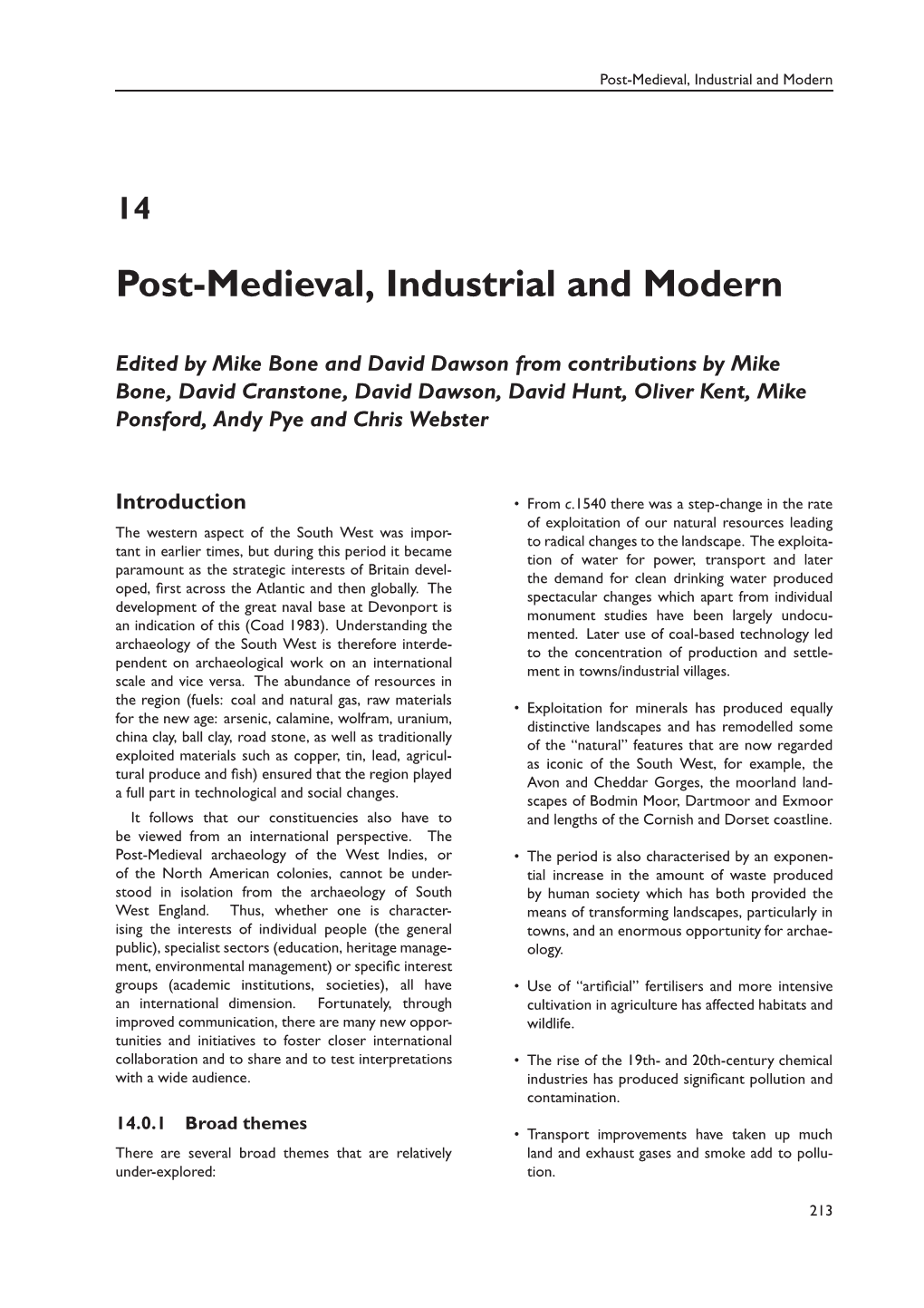 Post-Medieval, Industrial and Modern