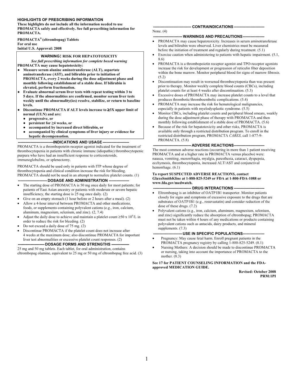 PROMACTA (Eltrombopag) Tablets • PROMACTA May Cause Hepatotoxicity