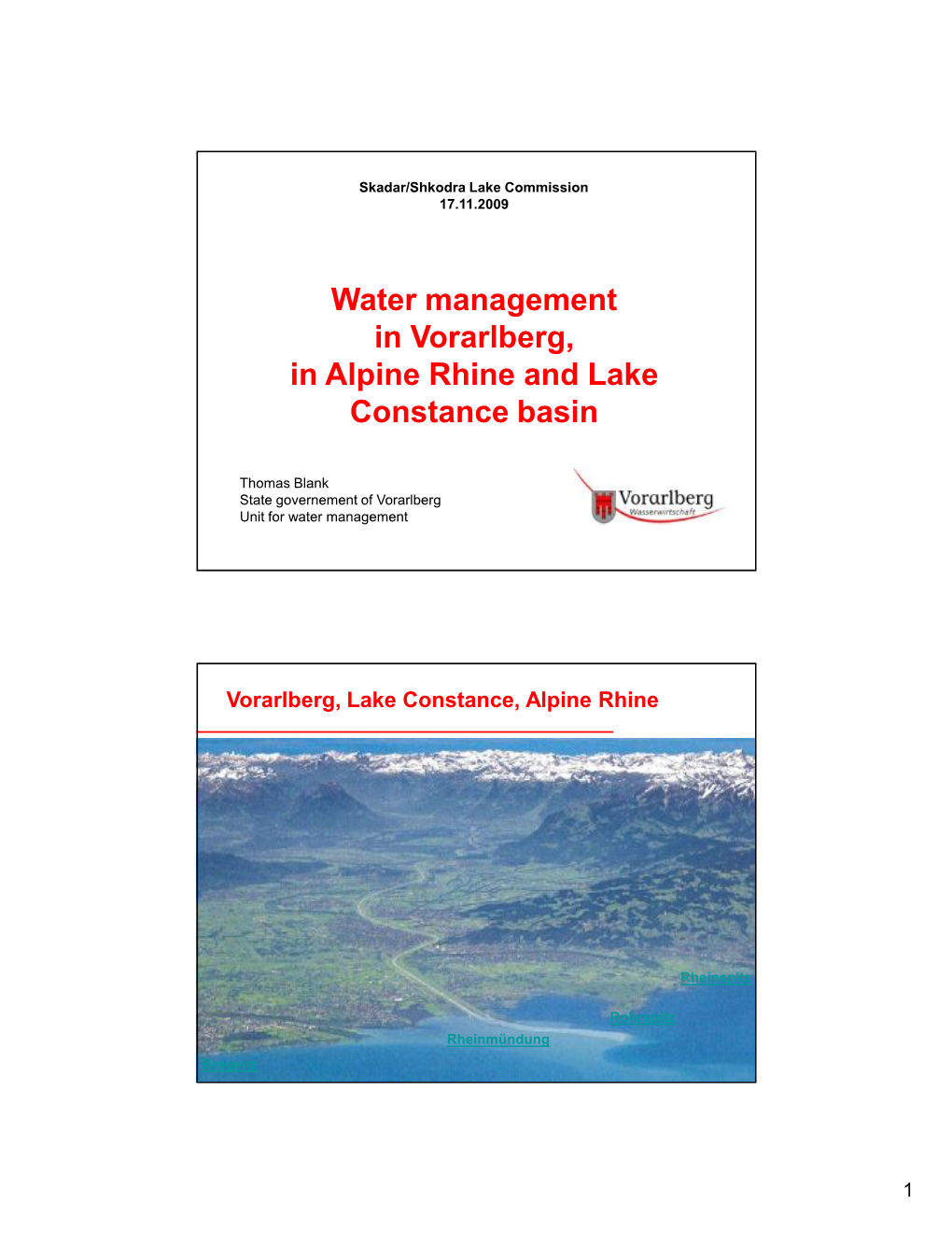 Water Management in Vorarlberg, in Alpine Rhine and Lake Constance Basin