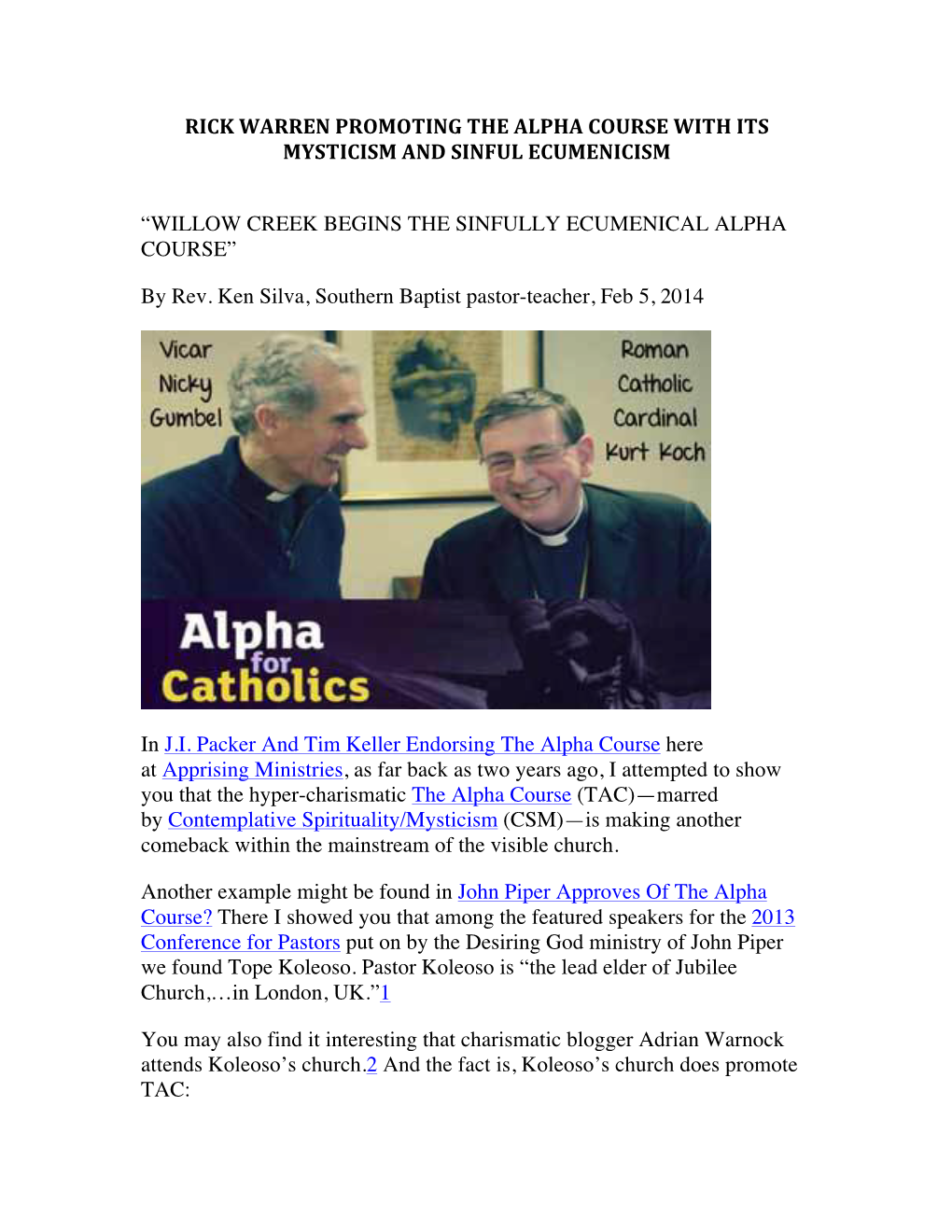 Rick Warren Promoting the Alpha Course with Its Mysticism and Sinful Ecumenicism