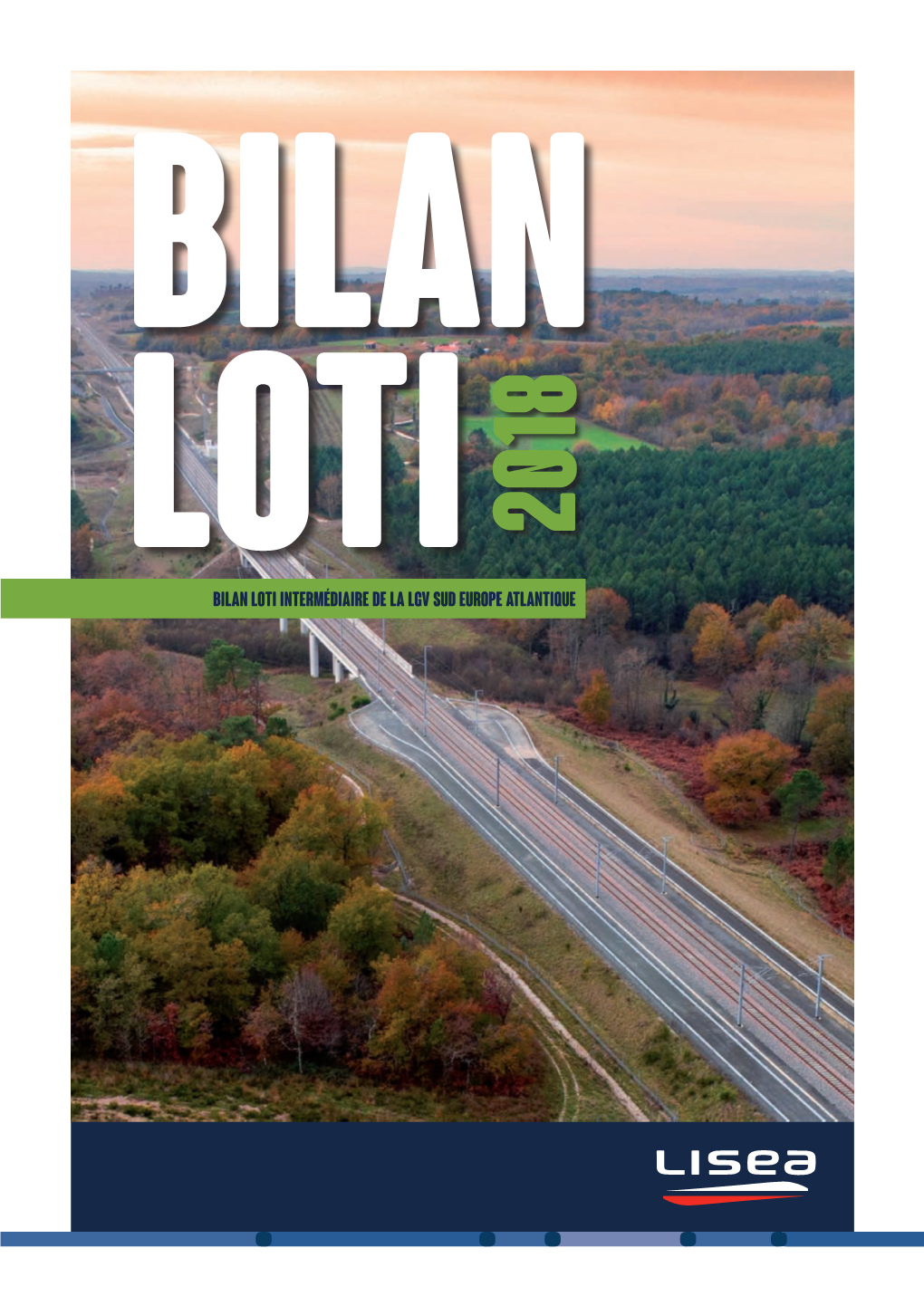 Bilan LOTI Intermédiaire De La LGV Sud Europe Atlantique