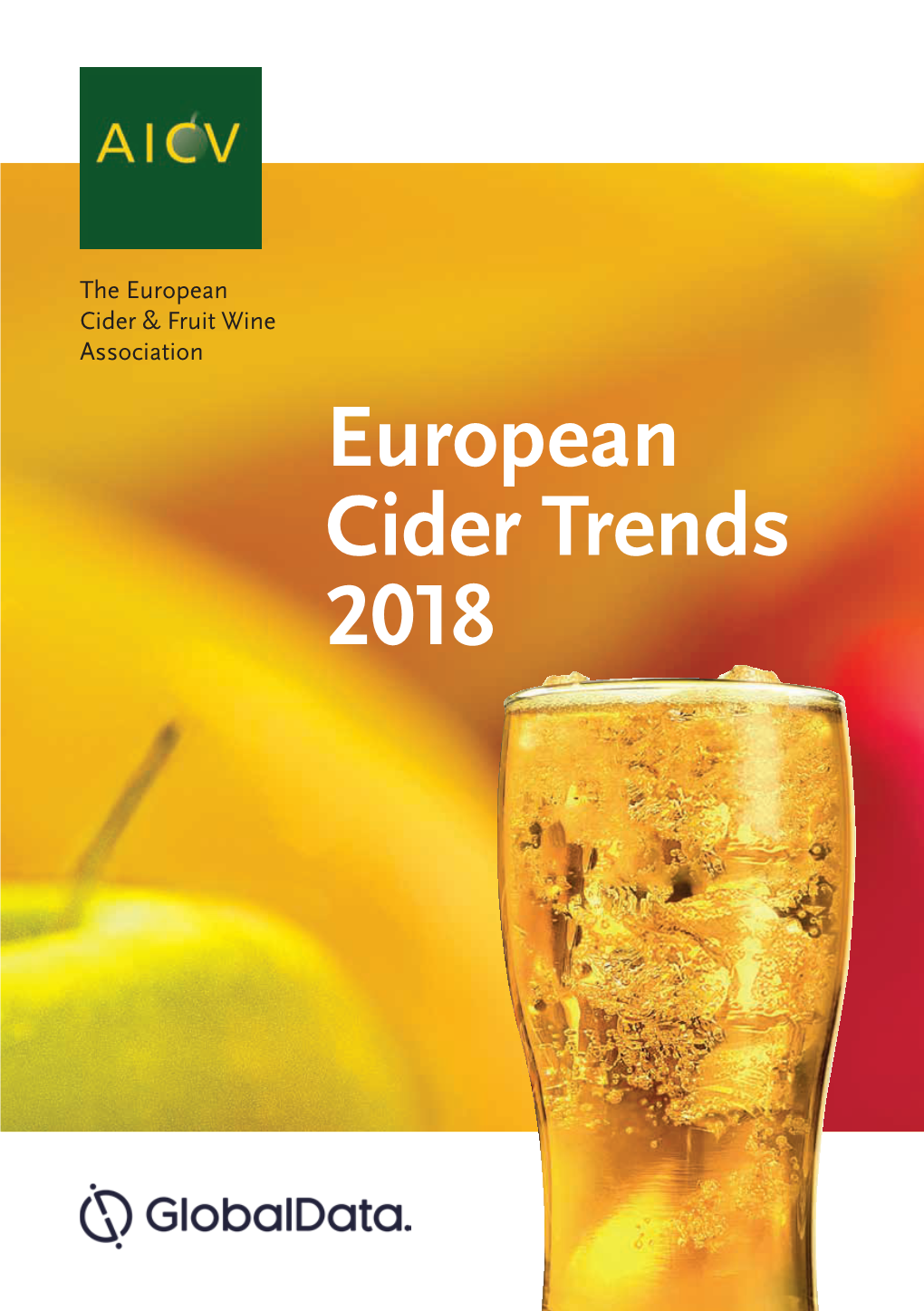 European Cider Trends 2018 European Cider Trends 2018