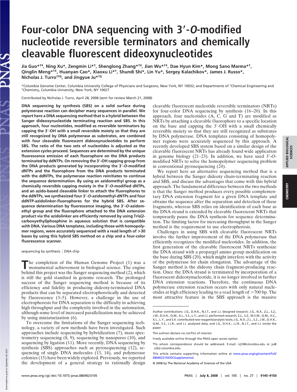 Four-Color DNA Sequencing with 3؅-O-Modified Nucleotide Reversible Terminators and Chemically Cleavable Fluorescent Dideoxynucleotides