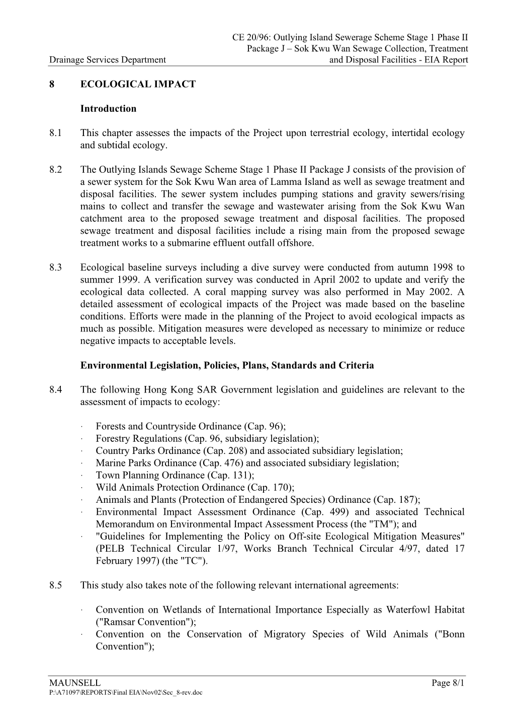 8 ECOLOGICAL IMPACT Introduction 8.1 This Chapter Assesses The